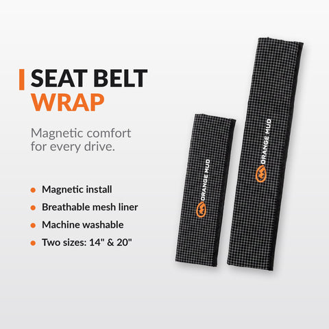 Seat Belt Wrap features: magnetic install, mesh liner, machine washable, available in 14 or 20 inch